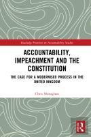 Accountability, Impeachment And The Constitution
