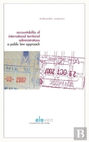 Accountability In International Territorial Administrations