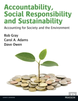 Bertrand.pt - Accountability, Social Responsibility And Sustainability: Accounting For Society And The Environment