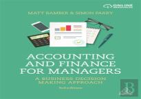 Accounting And Finance For Managers