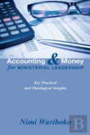 Accounting And Money For Ministerial Leadership