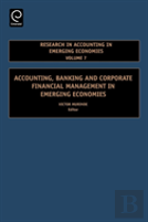 Accounting, Banking And Corporate Financial Management In Emerging Economies