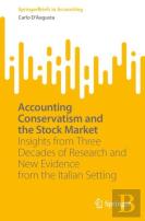 Accounting Conservatism And The Stock Market