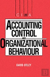 Accounting Control And Organisational Behaviour
