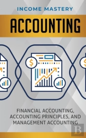 Accounting: Financial Accounting, Accoun