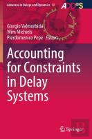 Accounting For Constraints In Delay Systems