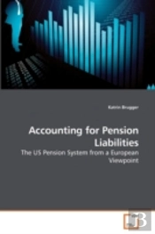 Accounting For Pension Liabilities