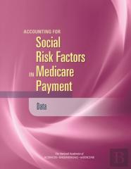 Accounting For Social Risk Factors In Medicare Payment