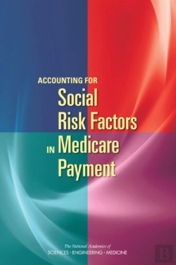 Bertrand.pt - Accounting For Social Risk Factors In Medicare Payment