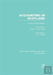 Accounting In Scotland (Rle Accounting)