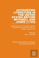 Accounting Literature In The United States Before Mitchell And Jones (1796)