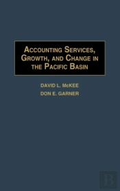 Accounting Services, Growth, And Change In The Pacific Basin
