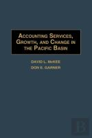Accounting Services, Growth, And Change In The Pacific Basin