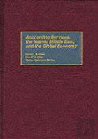Accounting Services, The Islamic Middle East, And The Global Economy