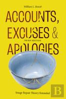 Accounts, Excuses, And Apologies