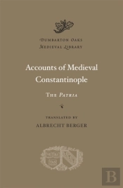 Accounts Of Medieval Constantinople