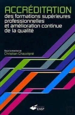 Bertrand.pt - Accreditation De Formation Superieures Professionnelles Et Amelioration Continue De La Qualite