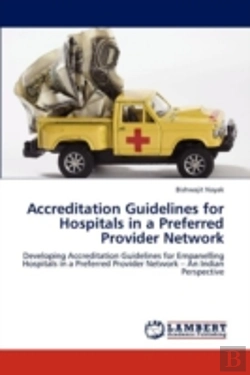 Bertrand.pt - Accreditation Guidelines For Hospitals In A Preferred Provider Network