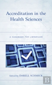 Accreditation In The Health Sciences