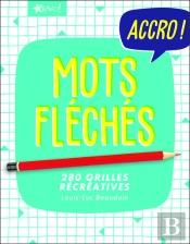Accro ! ; Mots Fléchés