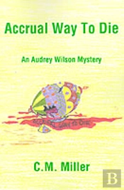 Accrual Way To Die
