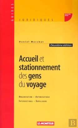 Bertrand.pt - Accueil Et Stationnement Des Gens Du Voyage ; 2e Edition 
