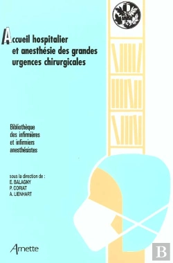 Bertrand.pt - Accueil Hospitalier Et Anesthesie Des Grandes Urgences Chirurgicales