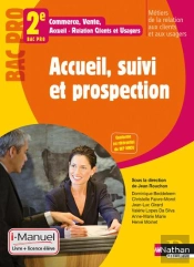 Accueil Suivi Et Prespection 2eme Bac Pro Mrcu Licence Numerique Eleve I-Manuel + Ouvrage Papier