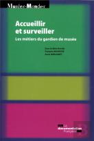 Accueillir Et Surveiller