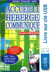 Accueillir, Héberger, Communiquer ; Terminale Prof Sur Clé Usb