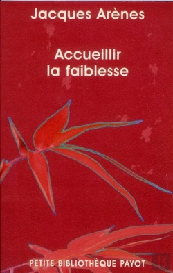 Bertrand.pt - Accueillir La Faiblesse
