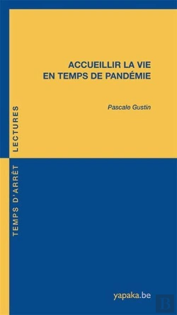 Bertrand.pt - Accueillir La Vie En Temps De Pandemie