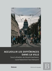 Accueillir Les Différences Dans La Ville