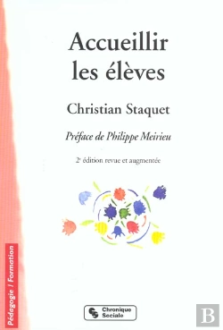 Bertrand.pt - Accueillir Les Eleves ; Pour Une Annee Reussie Et Positive ; 2e Edition