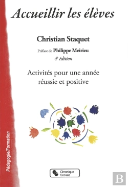 Bertrand.pt - Accueillir Les Élèves ; Pour Une Année Réussie Et Positive