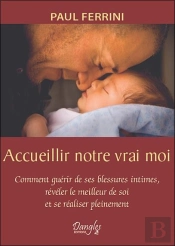 Accueillir Notre Vrai Moi