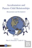 Acculturation And Parent-Child Relationships