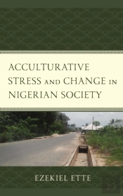 Acculturative Stress And Change In Nigerian Society