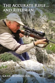 Accurate Rifle And Rifleman