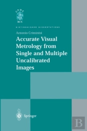 Accurate Visual Metrology From Single And Multiple Uncalibrated Images