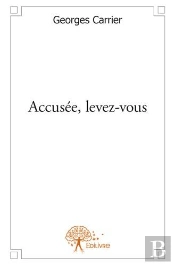 Accusee, Levez-Vous