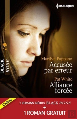 Bertrand.pt - Accusee Par Erreur - Alliance Forcee - Une Fiancee En Danger