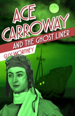 Bertrand.pt - Ace Carroway And The Ghost Liner