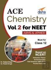 Ace Chemistry Vol 2 For Neet, Class 12,