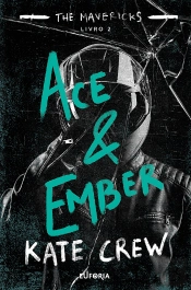 Ace & Ember