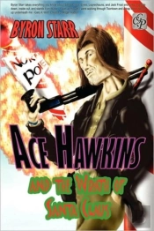 Ace Hawkins And The Wrath Of Santa Claus