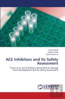 Ace Inhibitors And Its Safety Assessment