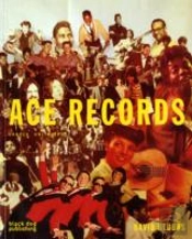 Ace Records: Labels Unlimited
