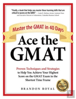 Bertrand.pt - Ace The Gmat: Master The Gmat In 40 Days
