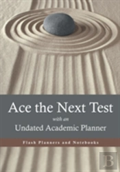 Ace The Next Test With An Undated Academic Planner